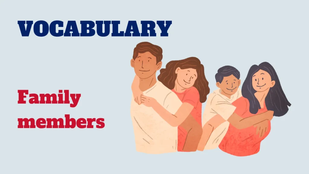 English vocabulary - family members