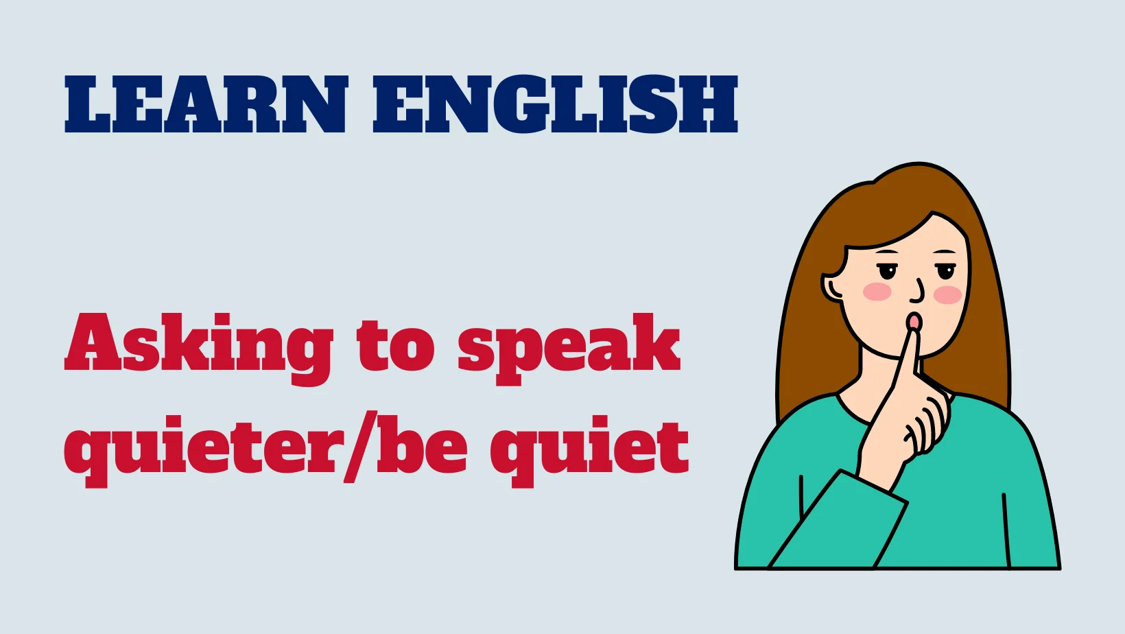 Read more about the article English conversation: Asking to speak quieter/be quiet