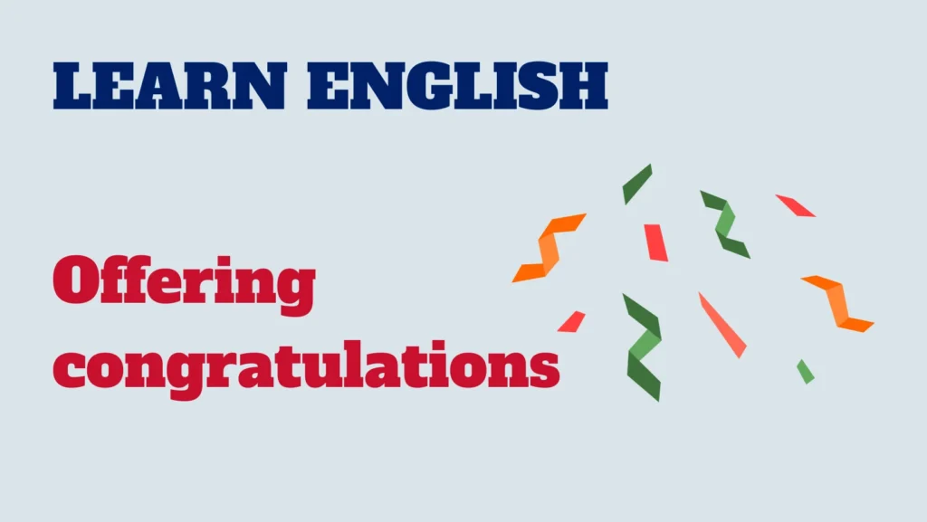 English conversation - offering congratulations