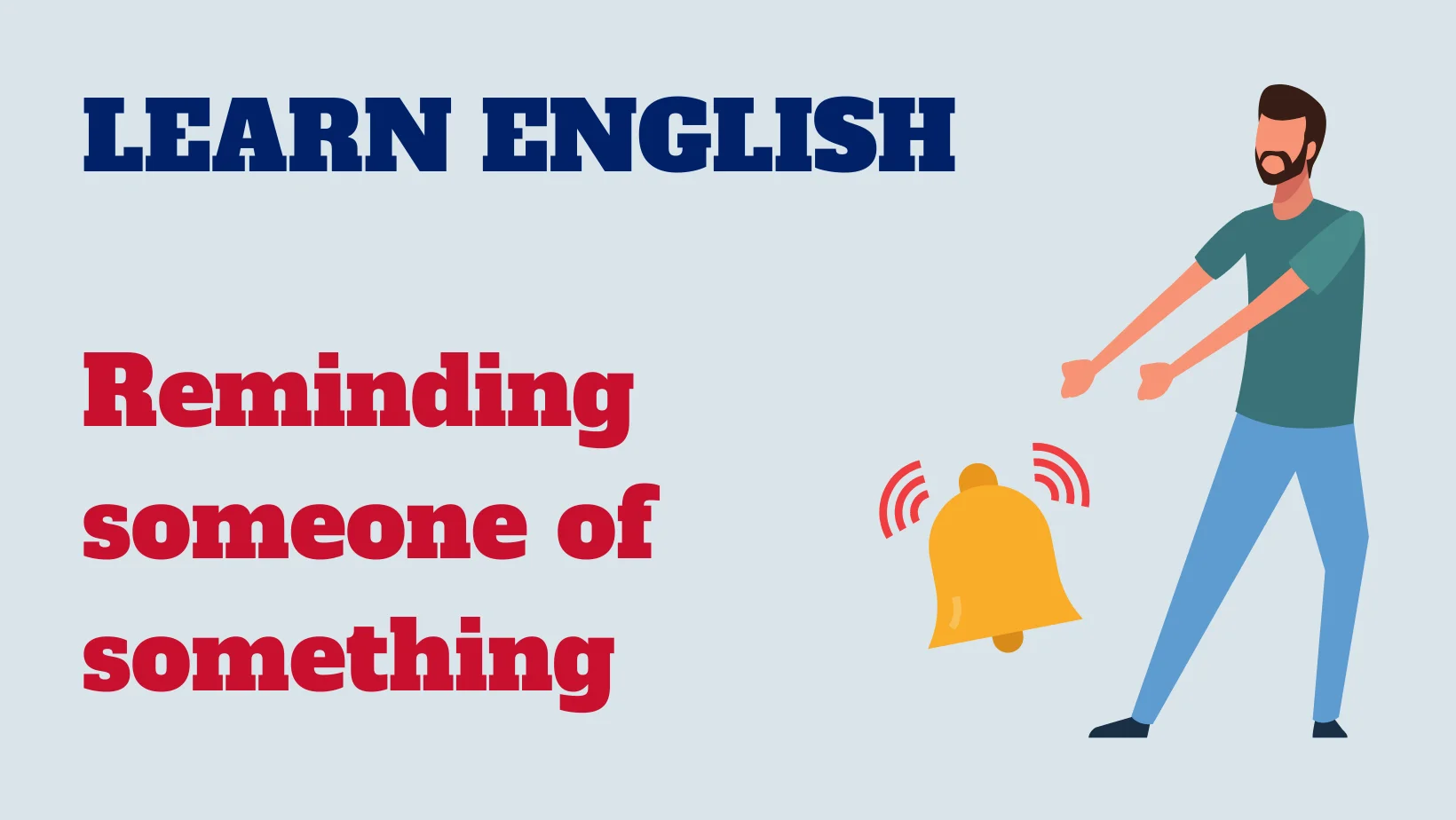 Read more about the article English conversation: Reminding someone of something