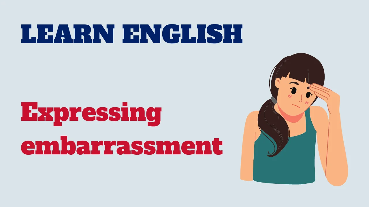 Read more about the article English conversation: Expressing embarrassment