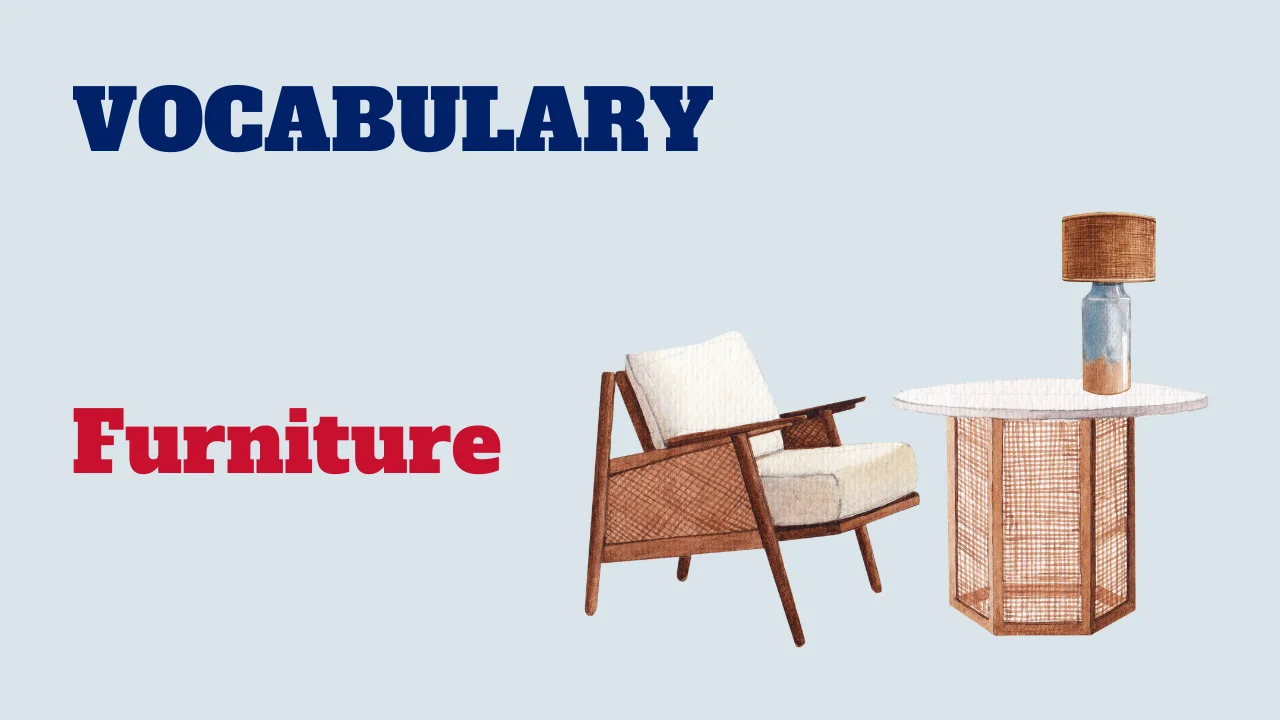 Read more about the article Vocabulary: Furniture vocabulary