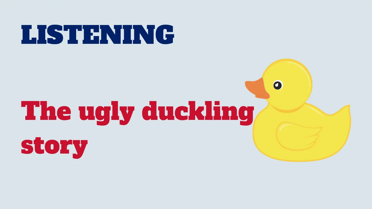 Learn English: Listening - The ugly duckling story