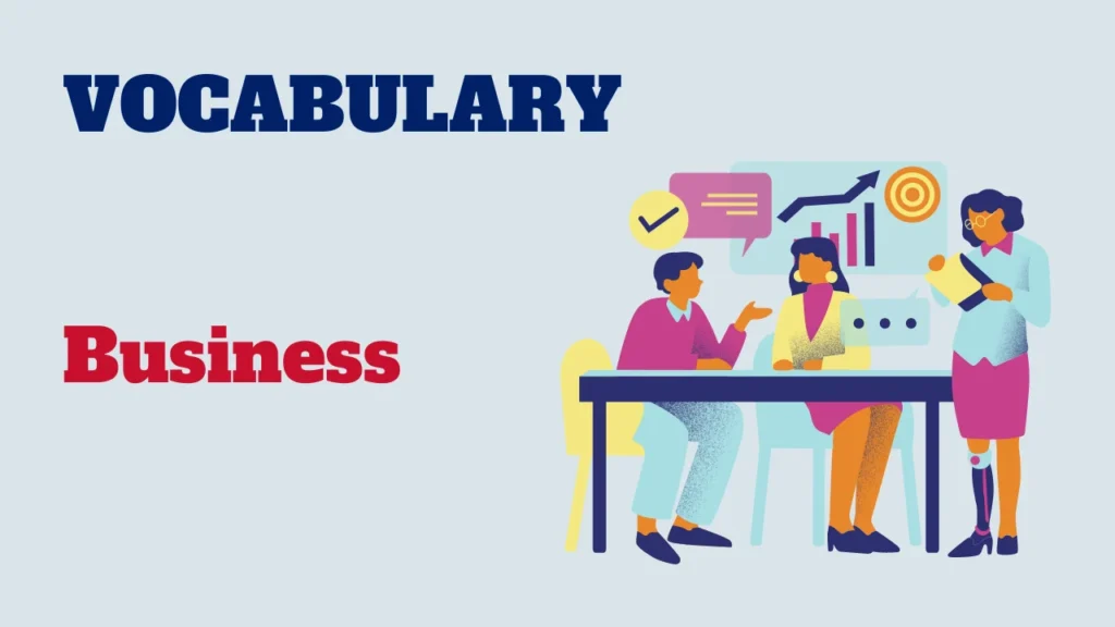 Vocabulary - Business