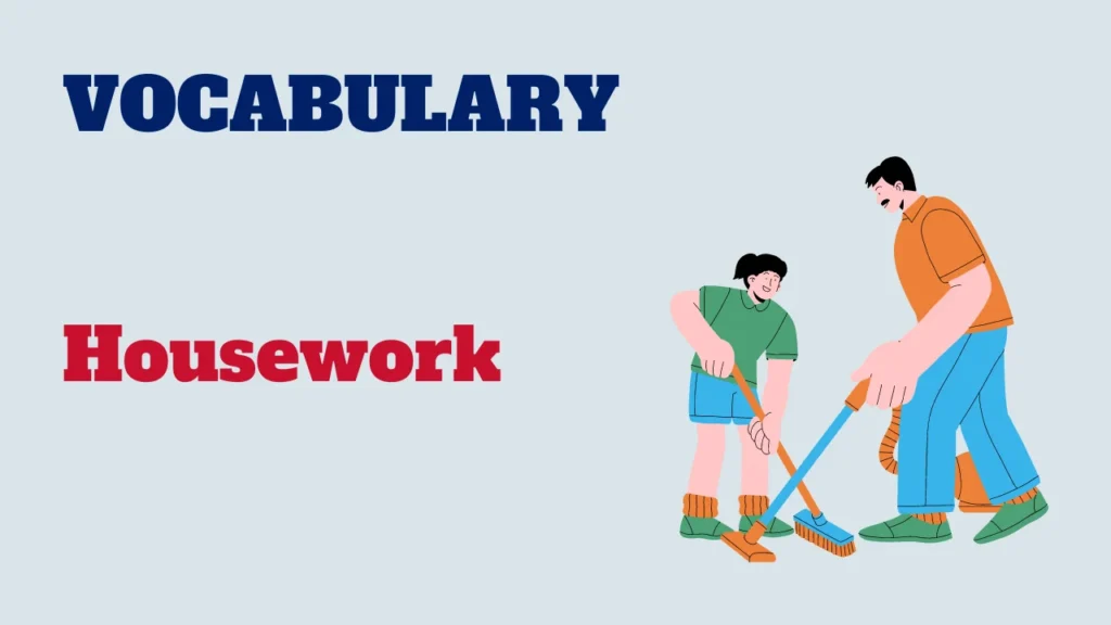 Vocabulary - Housework