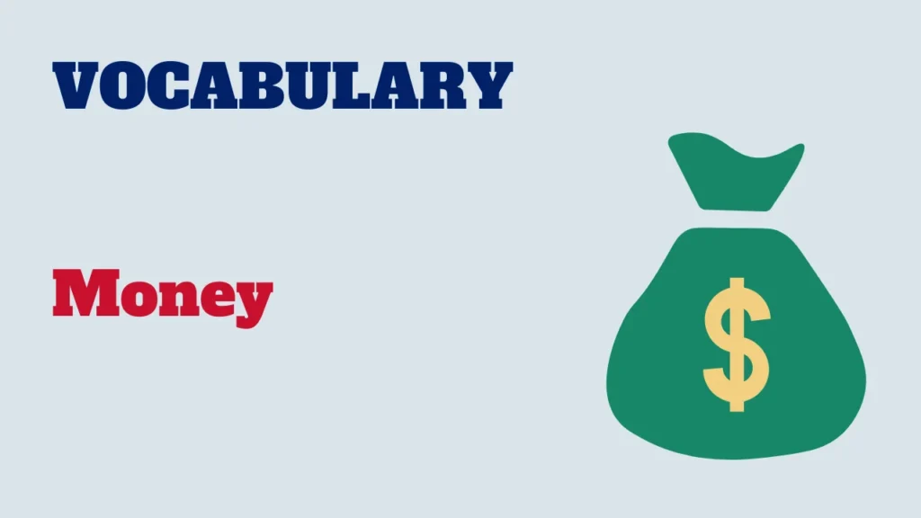 Vocabulary - Money