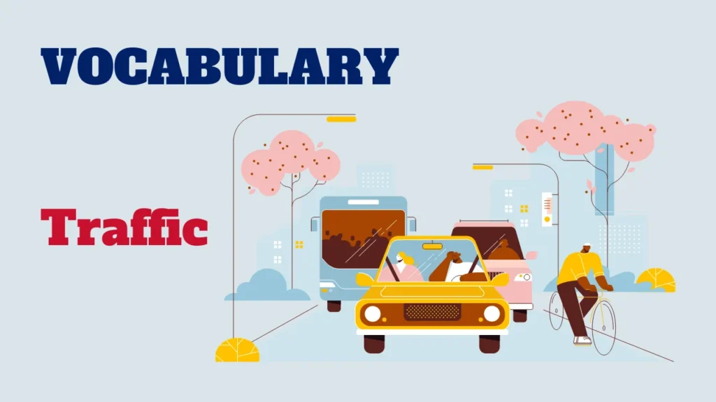 Vocabulary - Traffic