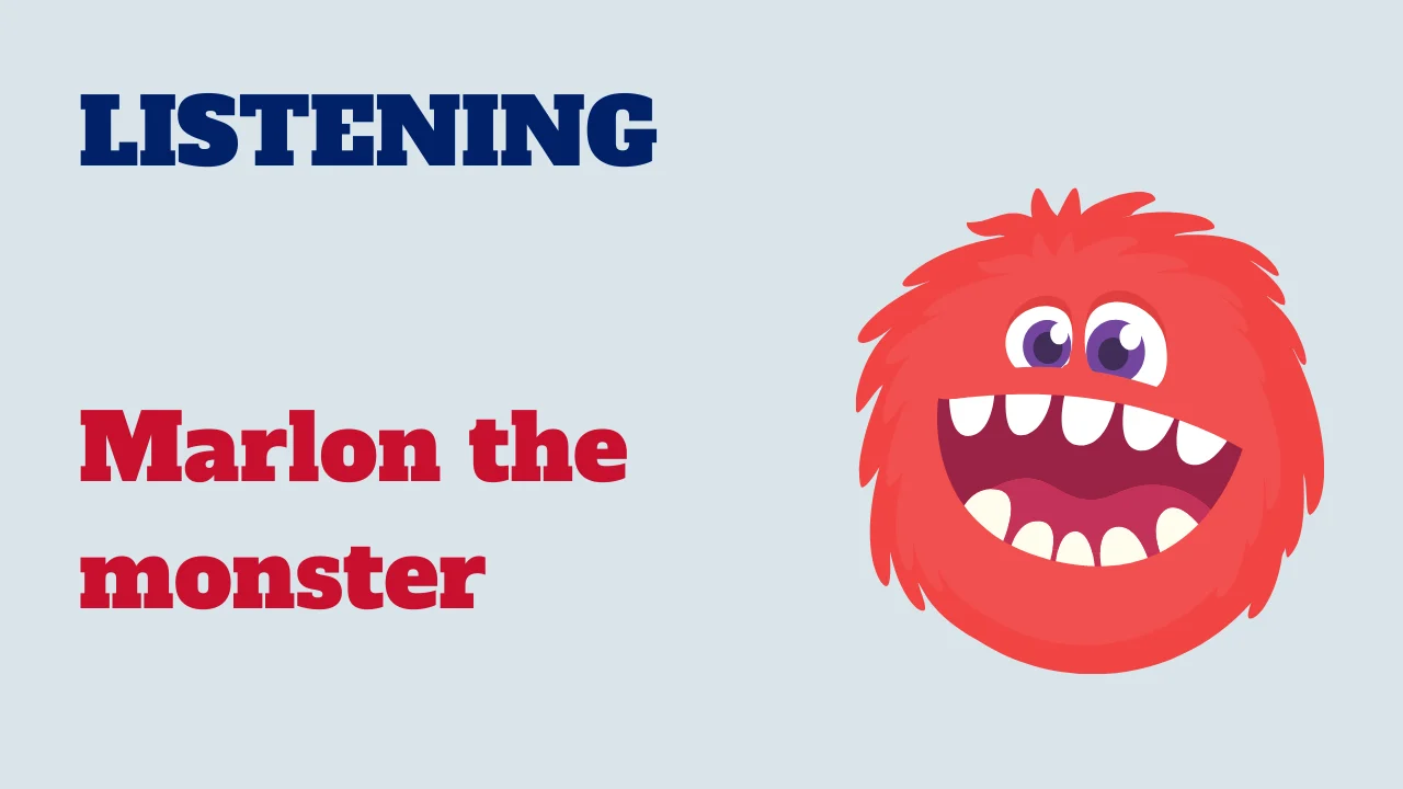 Learn English: Listening - Marlon the monster