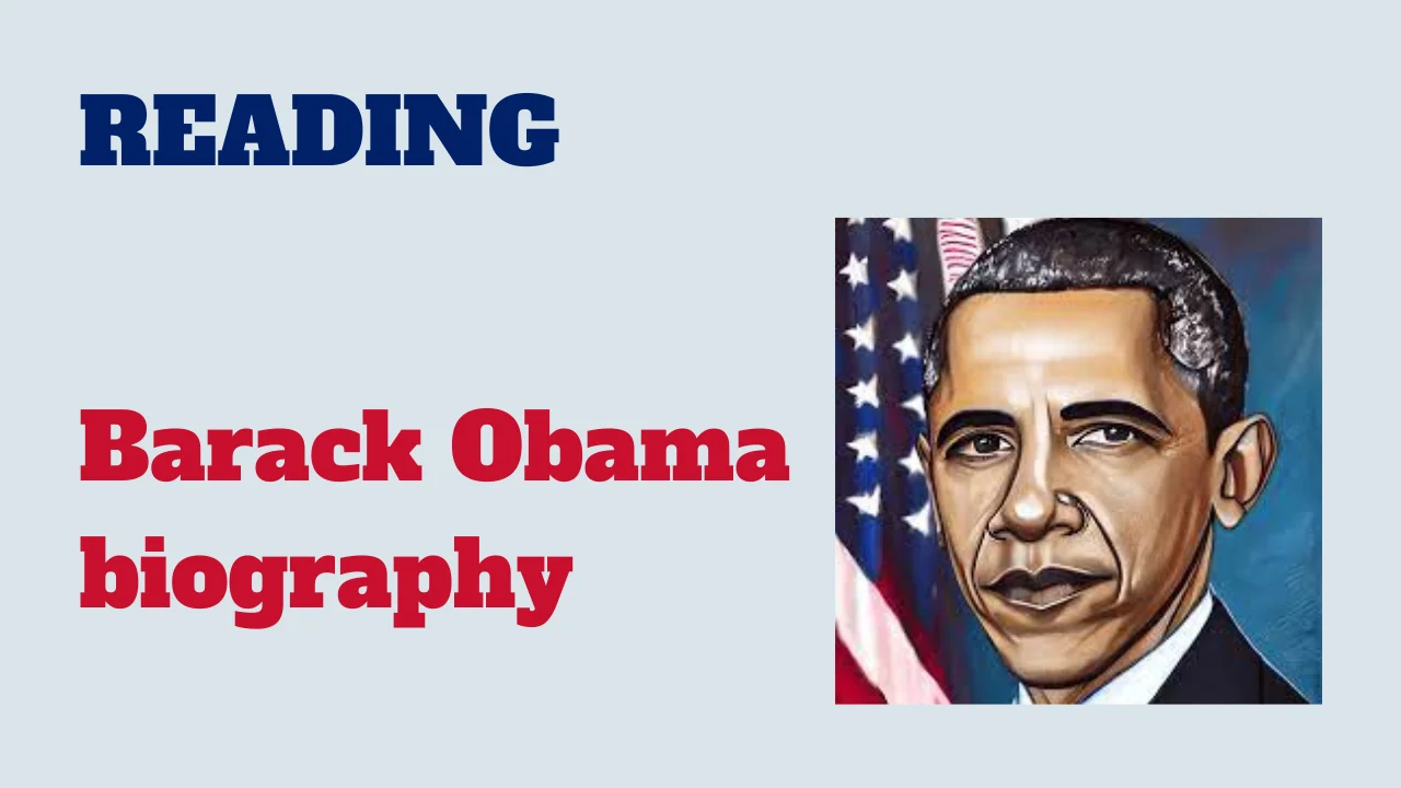 Reading: Barack Obama biography