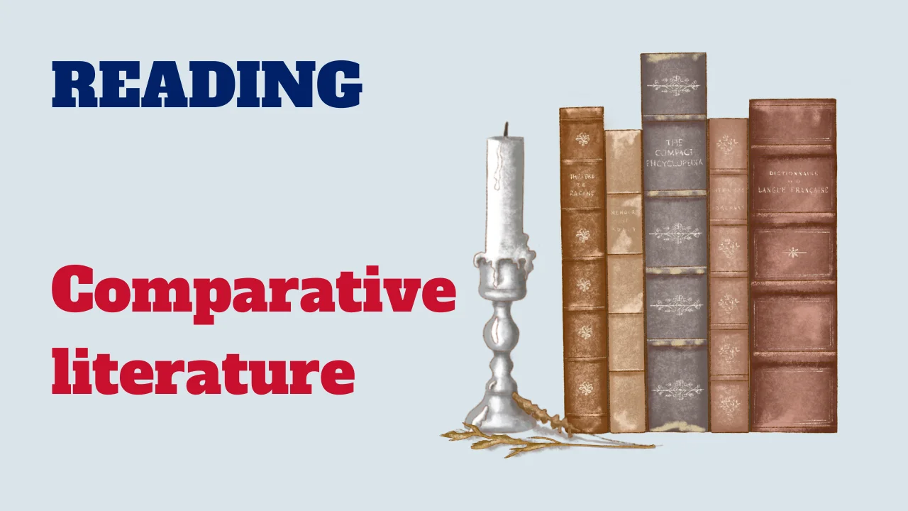 Reading: Comparative literature