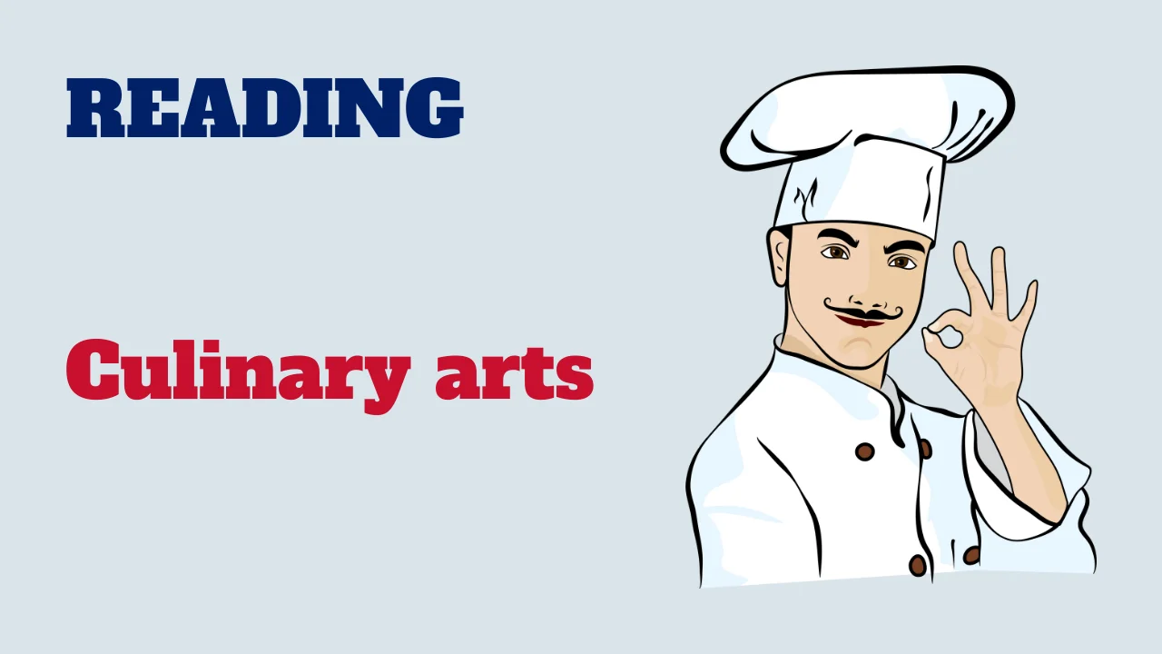 Reading: Culinary arts