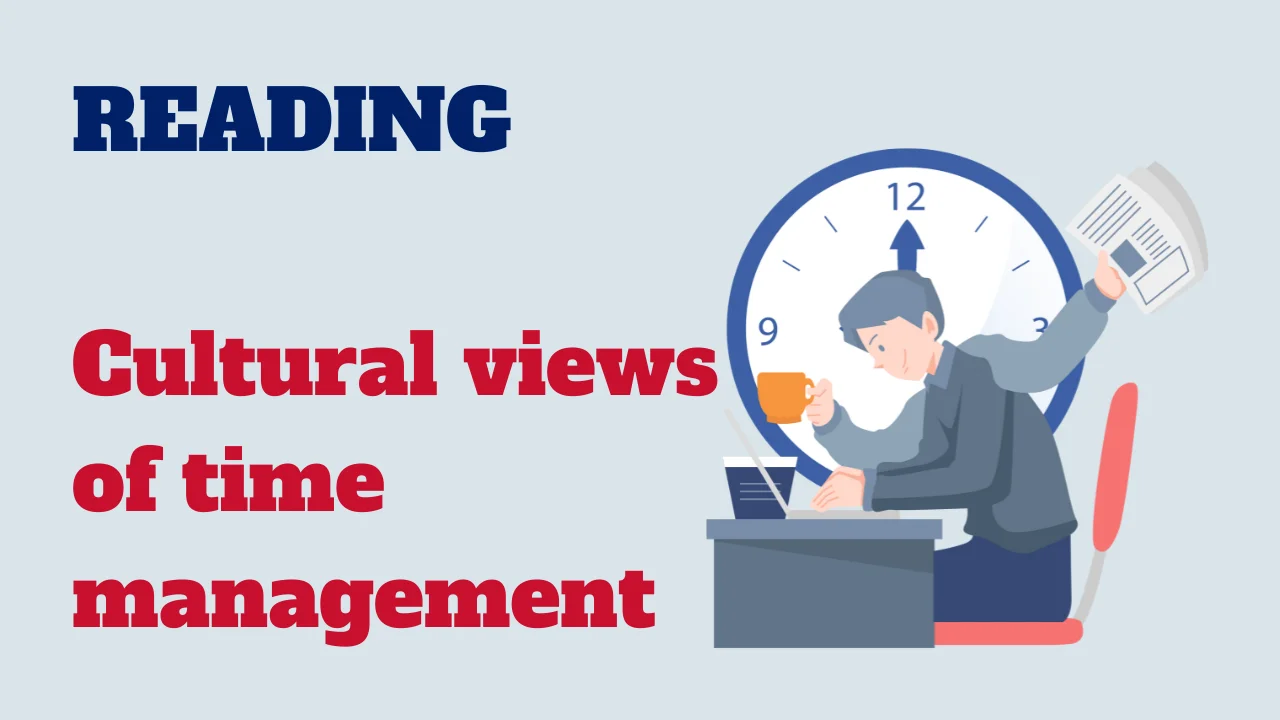 Reading - Cultural views of time management