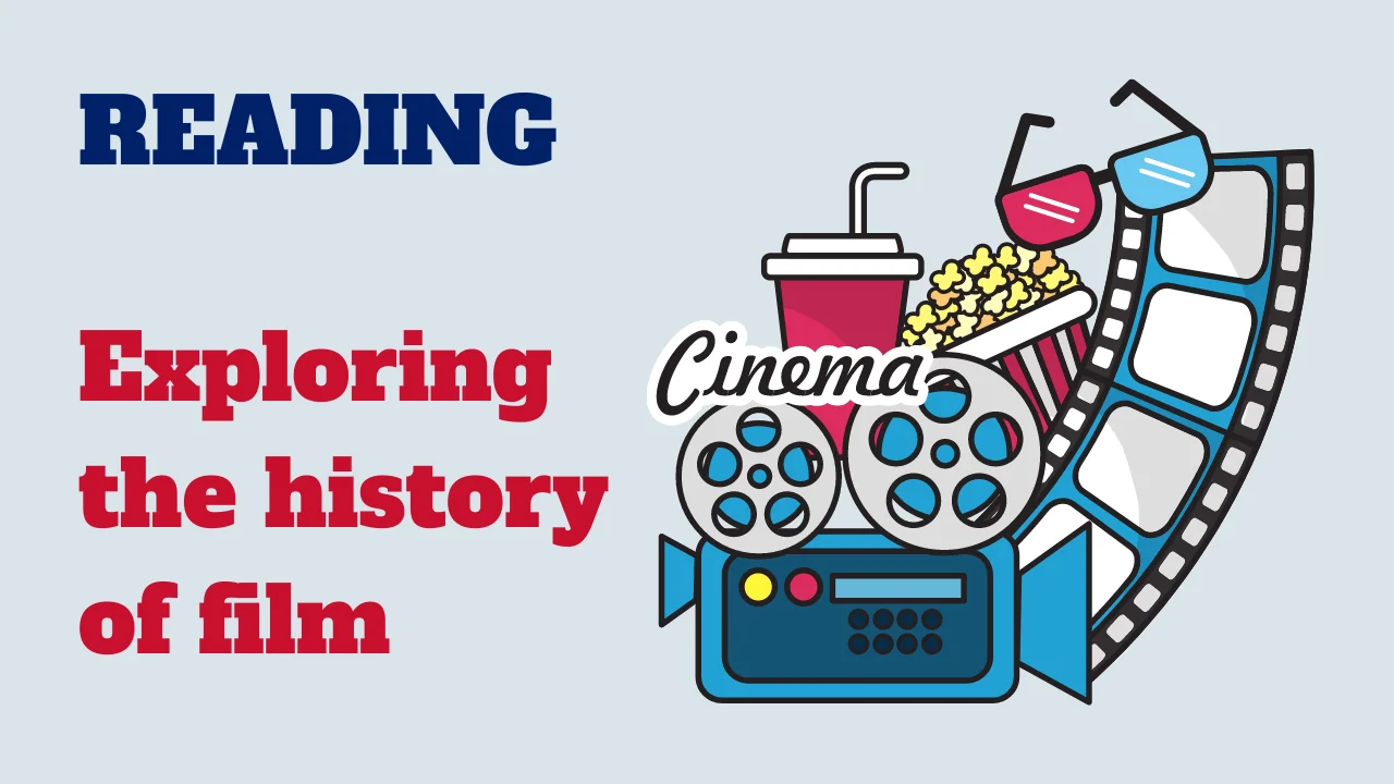 Reading: Exploring the history of film