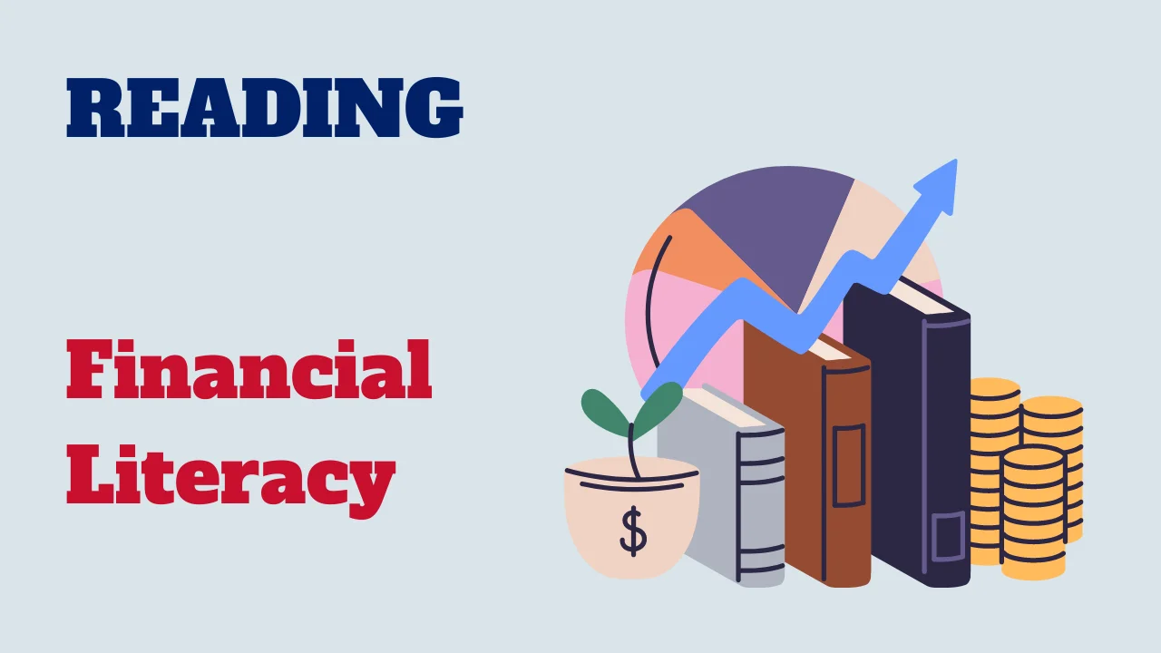 Reading - Financial Literacy