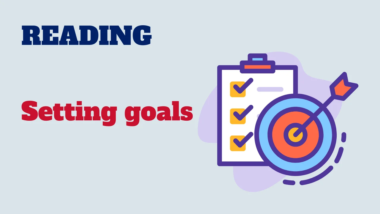 Reading - Setting goals