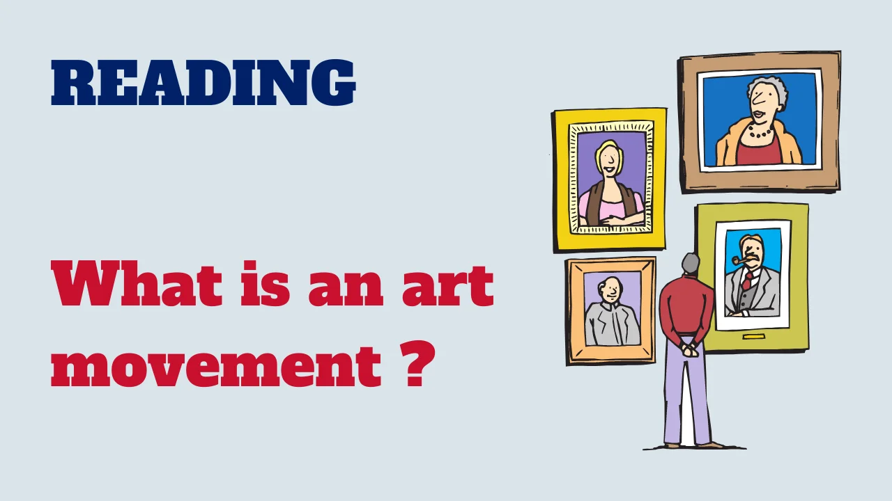 Reading: What is an art movement ?