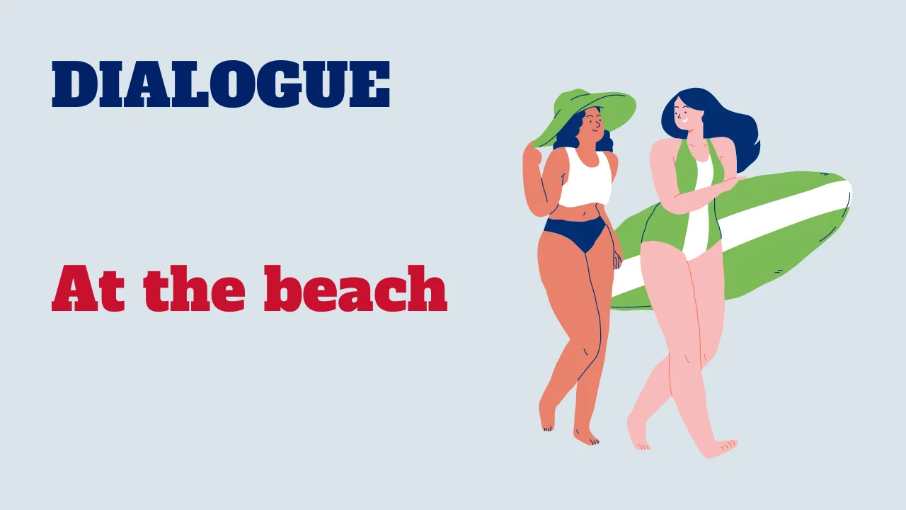 Dialogue: At the beach