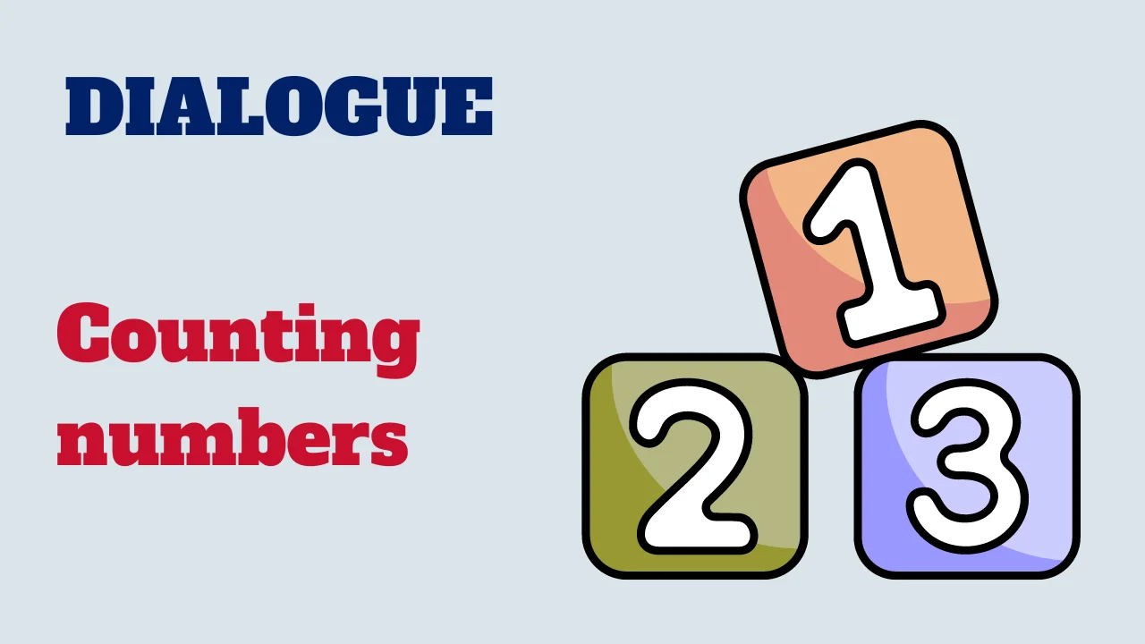 Dialogue: Counting numbers